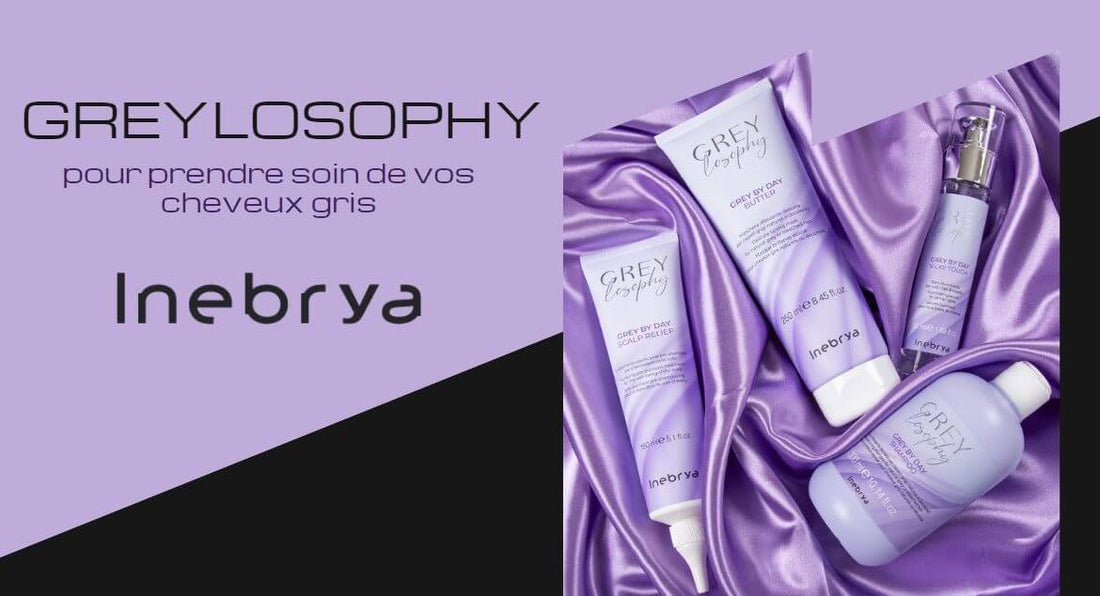 gamme greylosophy de la marque inebrya