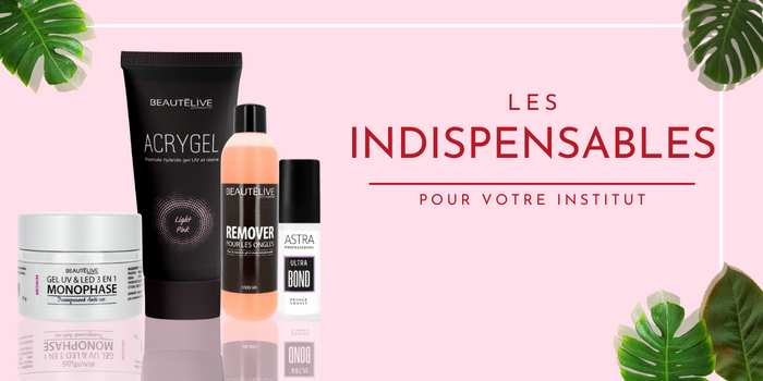 les indispensables pour un institut esthetique